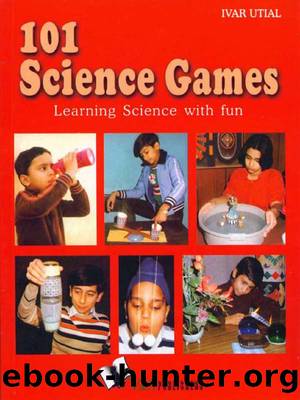 101 Science Games by Ivar Utial