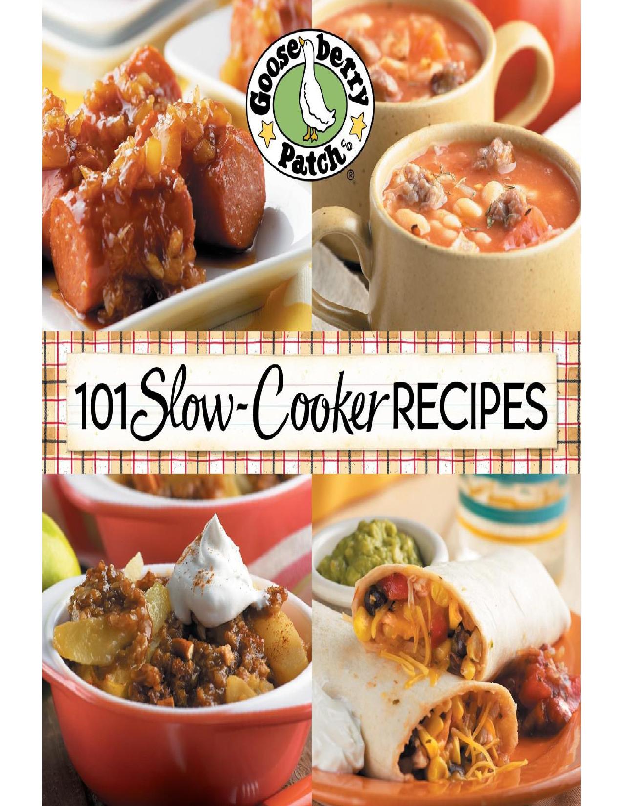 101 Slow-Cooker Recipes by Gooseberry Patch