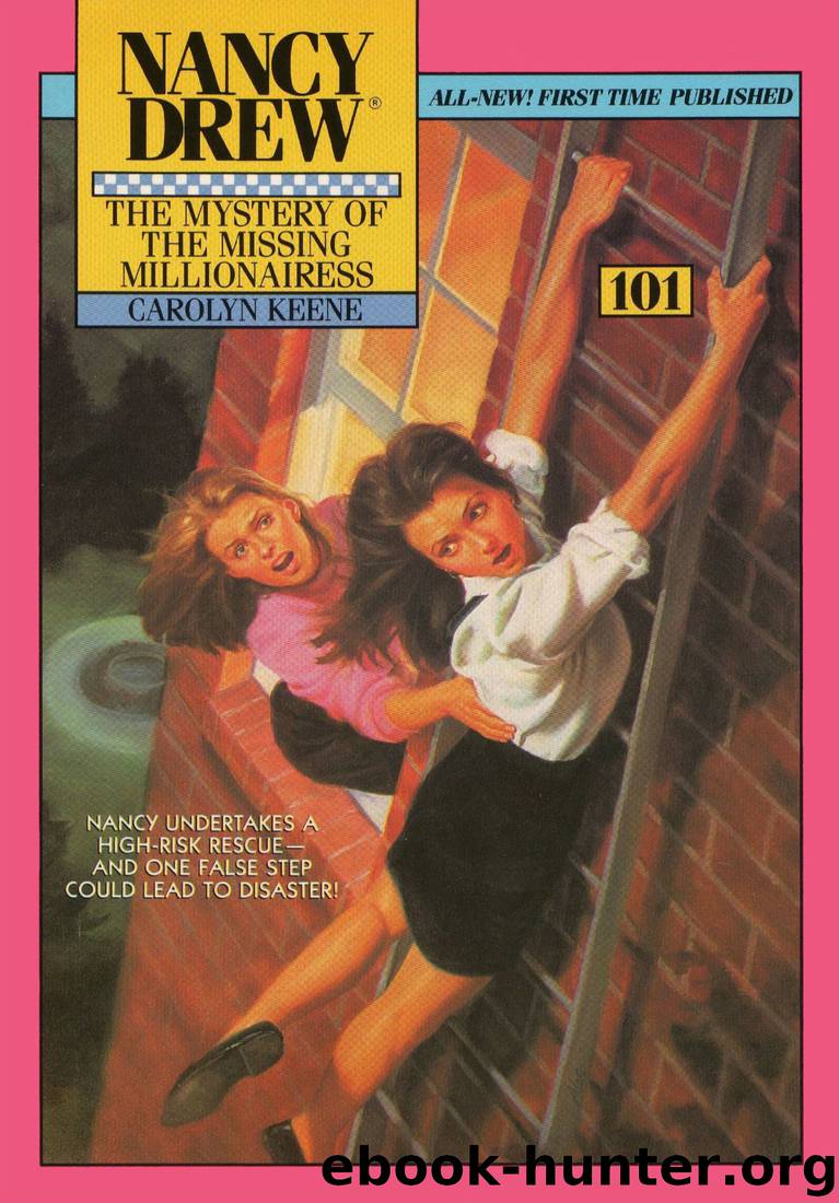101 The Mystery of the Missing Millionairess by Carolyn Keene