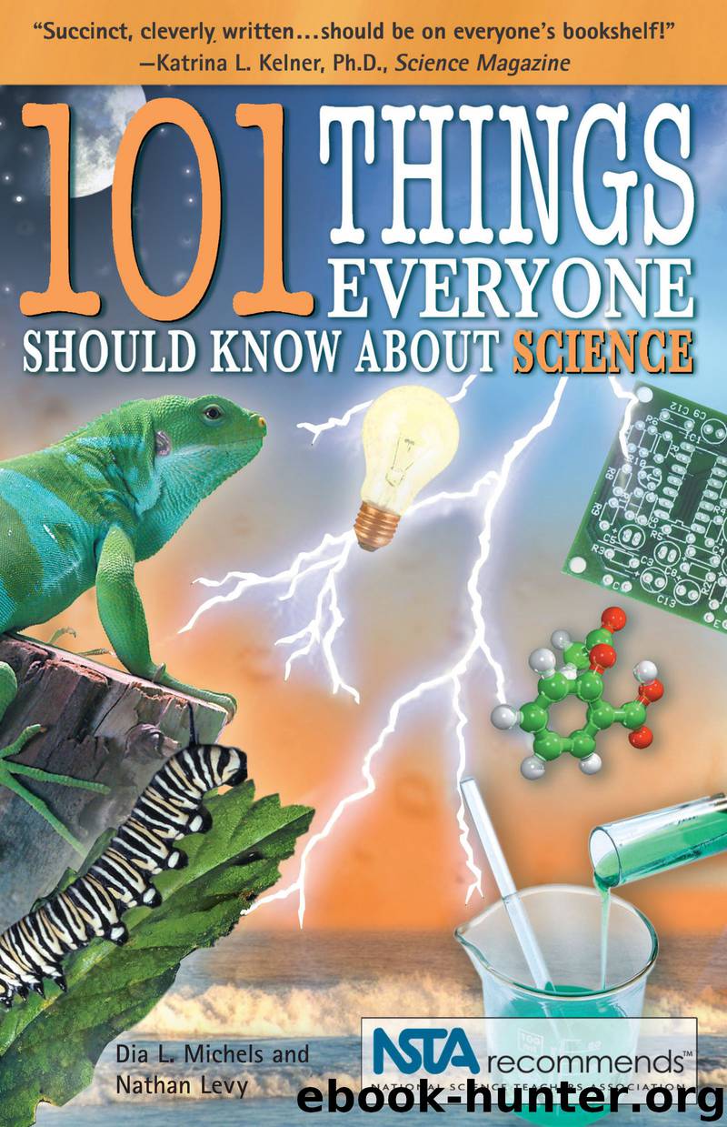 101 Things Everyone Should Know About Science by Dia Michels & Nathan Levy
