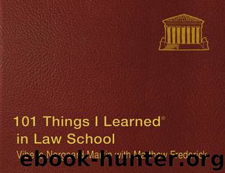 101 Things I Learned in Law School by Matthew Frederick