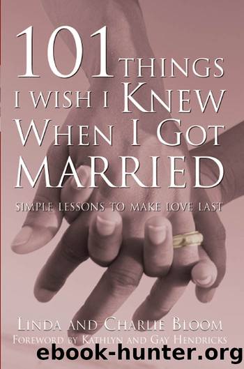 101 Things I Wish I Knew When I Got Married by Charlie Bloom