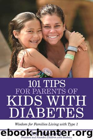 101 Tips for Parents of Kids with Diabetes by Jeff Hitchcock