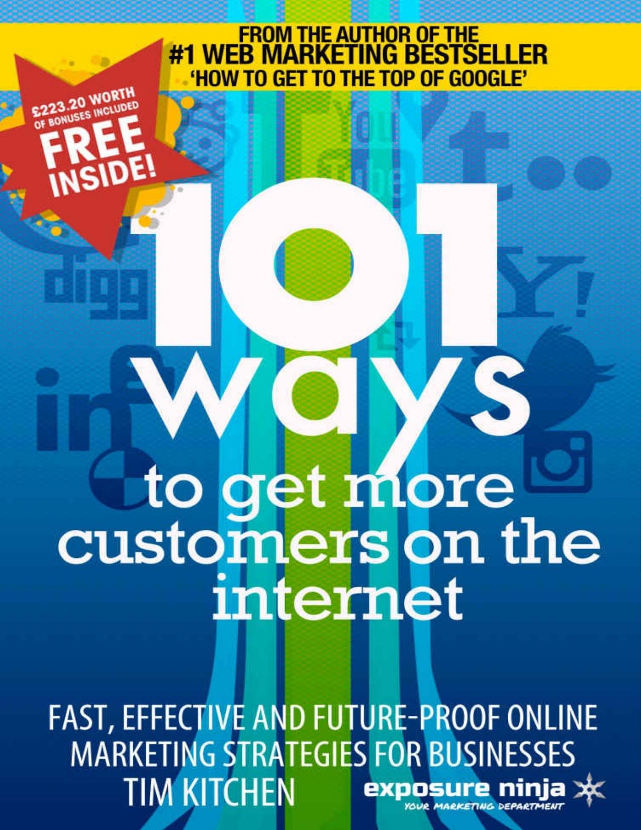 101 Ways To Get More Customers From The Internet by Cameron-Kitchen Tim & Sharma Amen & Prashar Kavita
