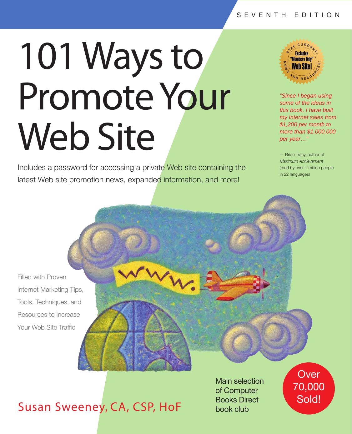 101 Ways to Promote Your Web Site (101 Ways series by Susan Sweeney CA