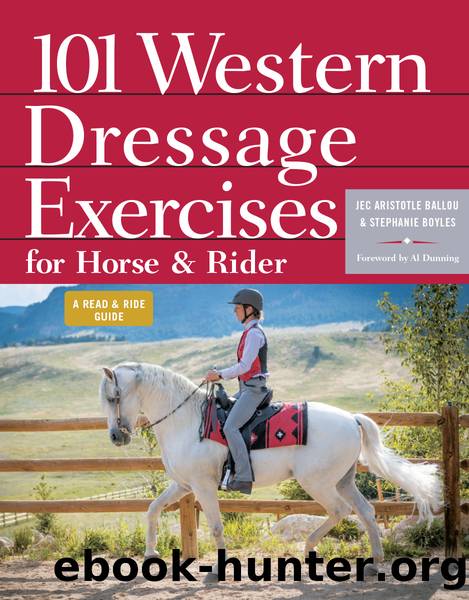 101 Western Dressage Exercises for Horse & Rider by Jec Aristotle Ballou