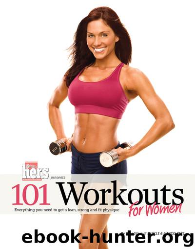 101 Workouts For Women by Muscle & Fitness Hers