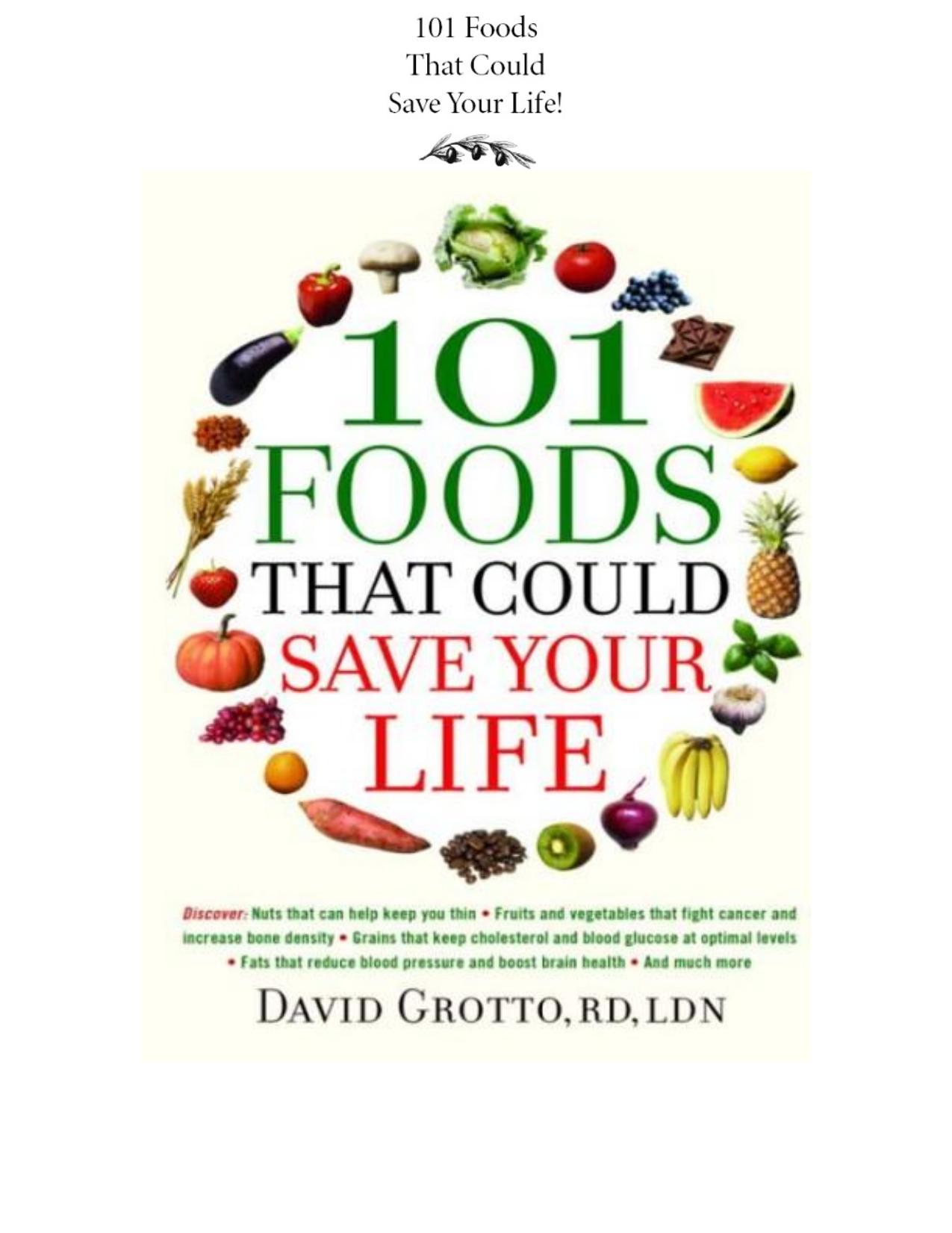 101 foods that could save your life! by David W. Grotto ; foreword by Marianne Smith Edge