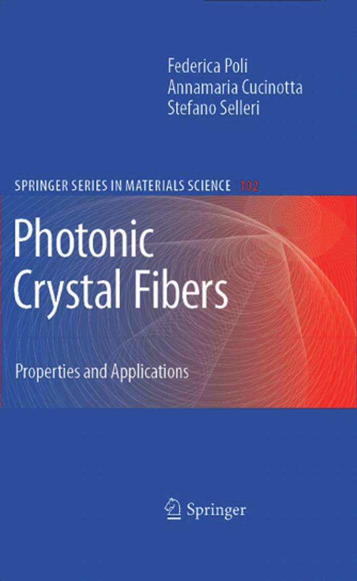 102. Photonic Crystal Fibers  Properties and Applications (2007) by Unknown