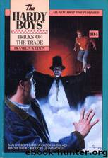 104 Tricks of the Trade by Franklin W. Dixon