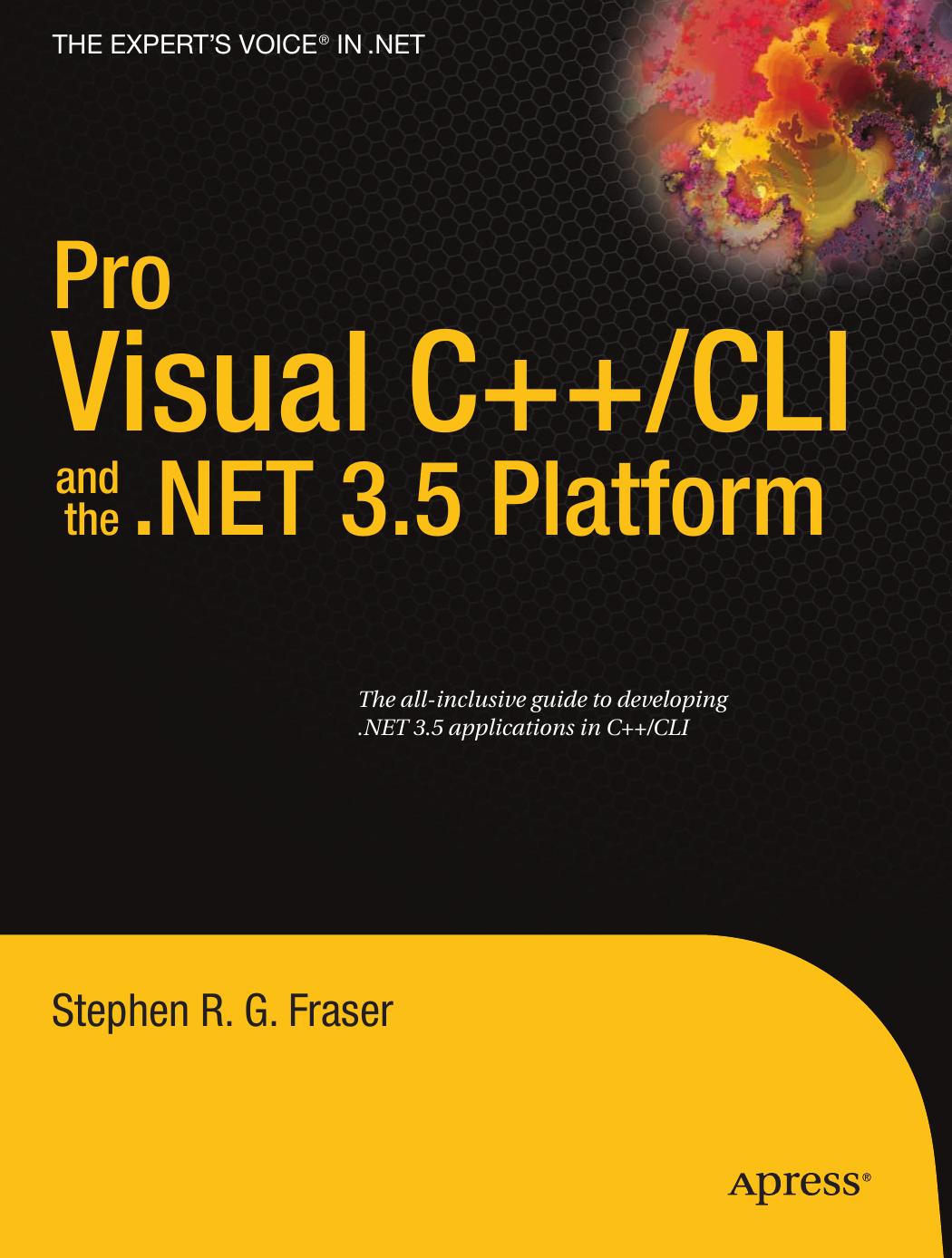 1053 Pro Visual C Plus Plus CLI and the DOT NET 3 5 Platform by Unknown