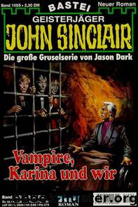 1055 - Vampire, Karina und wir by Jason Dark