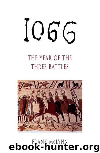 1066: The Year of the Three Battles by Frank McLynn