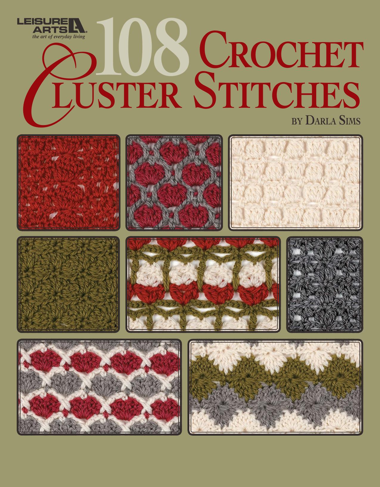 108 crochet cluster stitches by Sims Darla