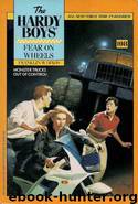108-Fear on Wheels by Franklin W. Dixon