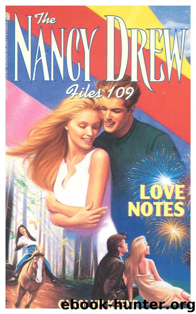 109 Love Notes by Carolyn Keene