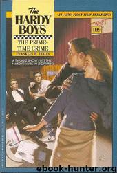 109-The Prime-Time Crime by Franklin W. Dixon