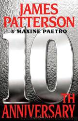10th Anniversary [Women's Murder Club 10] by James Patterson