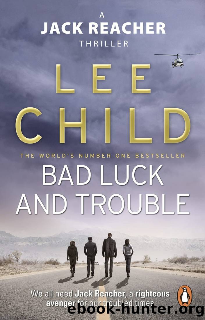 11 - Bad Luck and Trouble by Lee Child