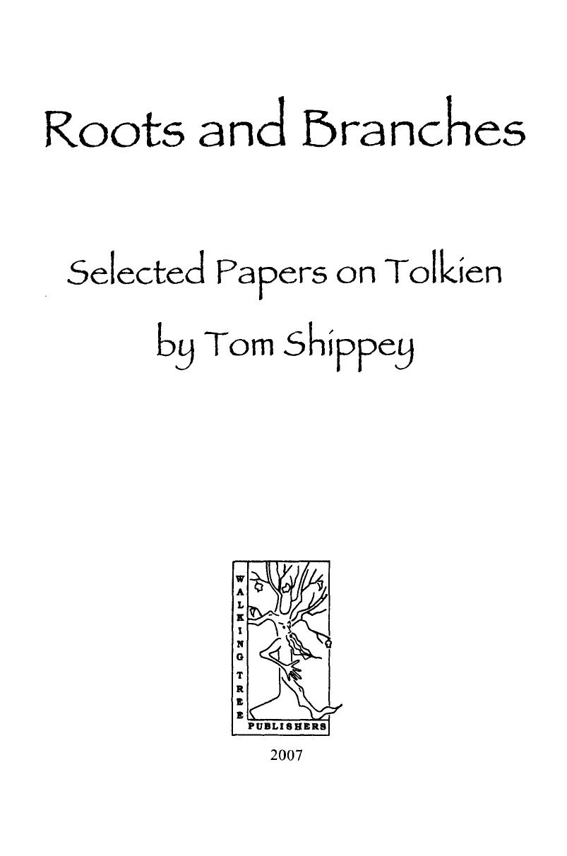 11 - Roots and Branches by Selected Papers on Tolkien