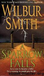 11 A Sparrow Falls by Wilbur Smith