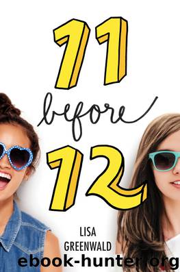 11 Before 12 by Lisa Greenwald