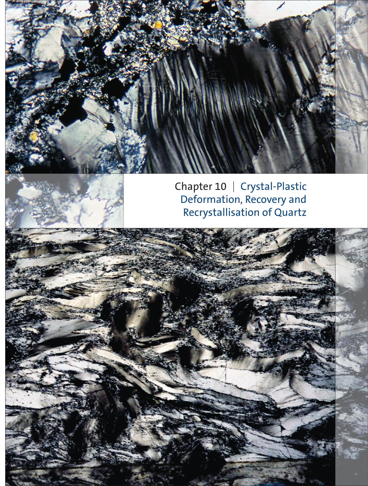 11 Crystal-Plastic Deformation, Recovery and Recrystallisation of Quartz by Unknown