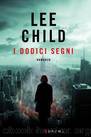 11 I dodici segni by Lee Child