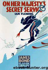 11 On Her Majesty's Secret Service by Ian Fleming