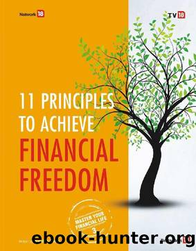 11 Principles to Achieve Financial Freedom (Master Your Financial Life Book 3) by Nandish Desai