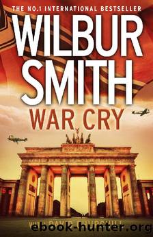 11 War Cry by Wilbur Smith