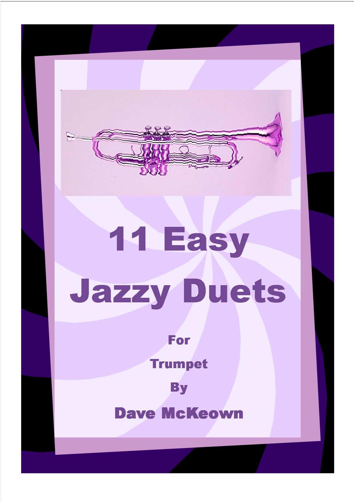 11 easy Jazzy duets for trumpet by McKeown Dave