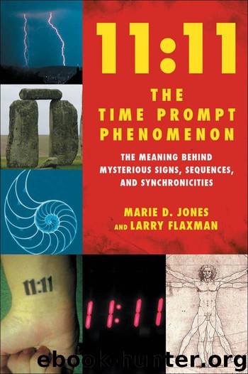 11:11 The Time Prompt Phenomenon by Marie D. Jones & Larry Flaxman