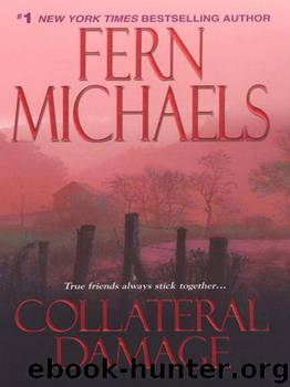 11. Collateral Damage by Fern Michaels