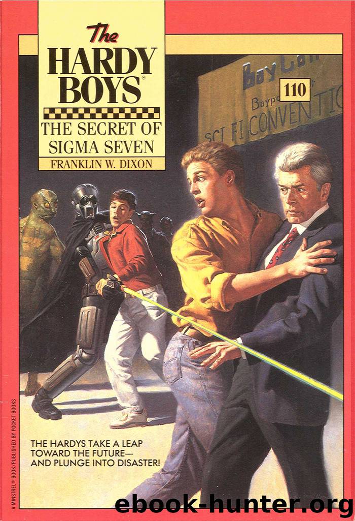 110 The Secret Of Sigma Seven by Franklin W. Dixon