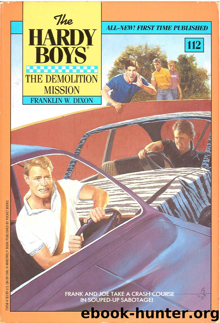 112 The Demolition Mission by Franklin W. Dixon