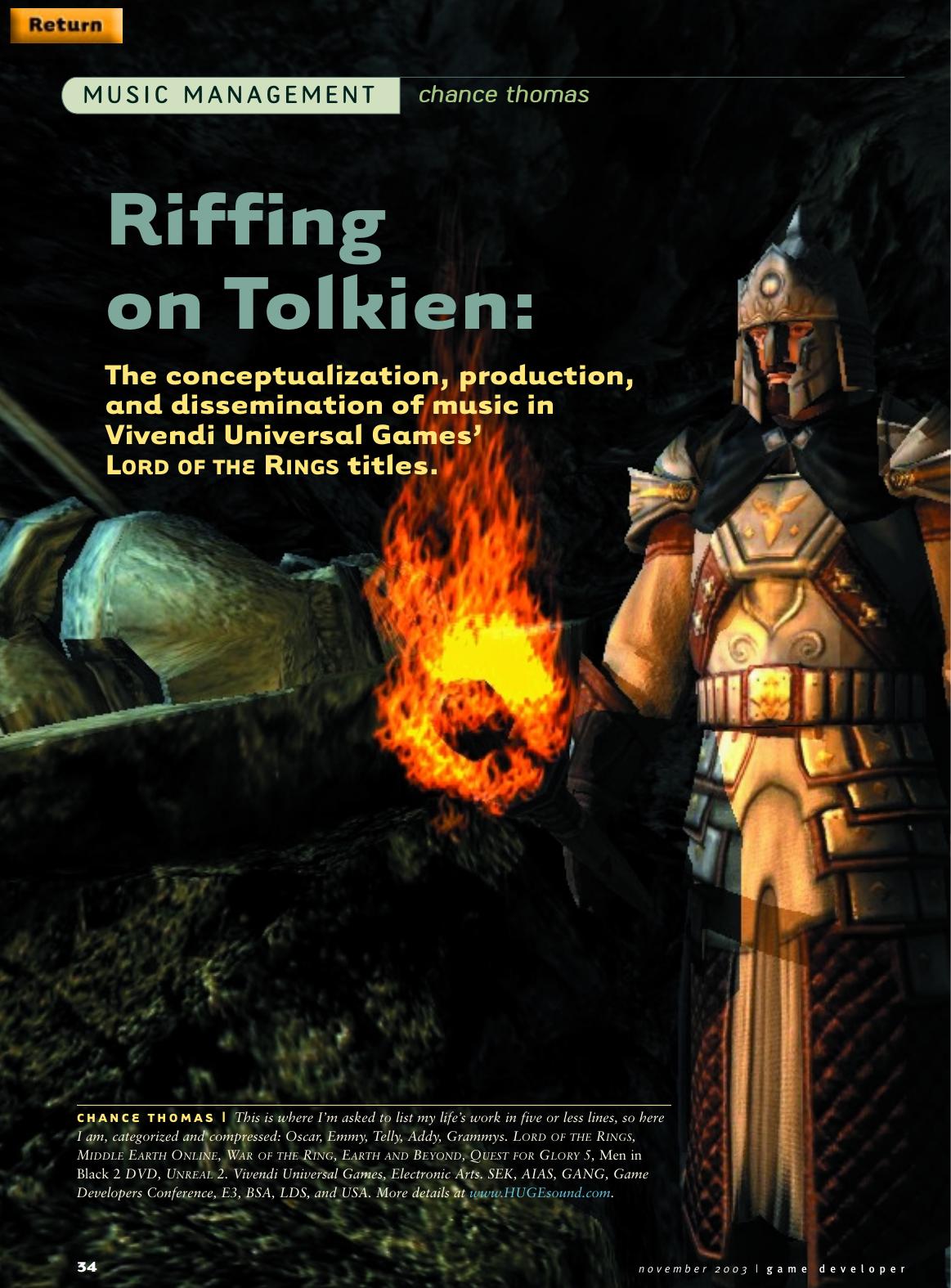 112003: Music Management: Riffing on Tolkien: The conceptualization, production, and dissemination of music in Vivendi Universal Games Lord of the Rings titles by Unknown