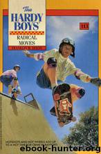 113 Radical Moves by Franklin W. Dixon