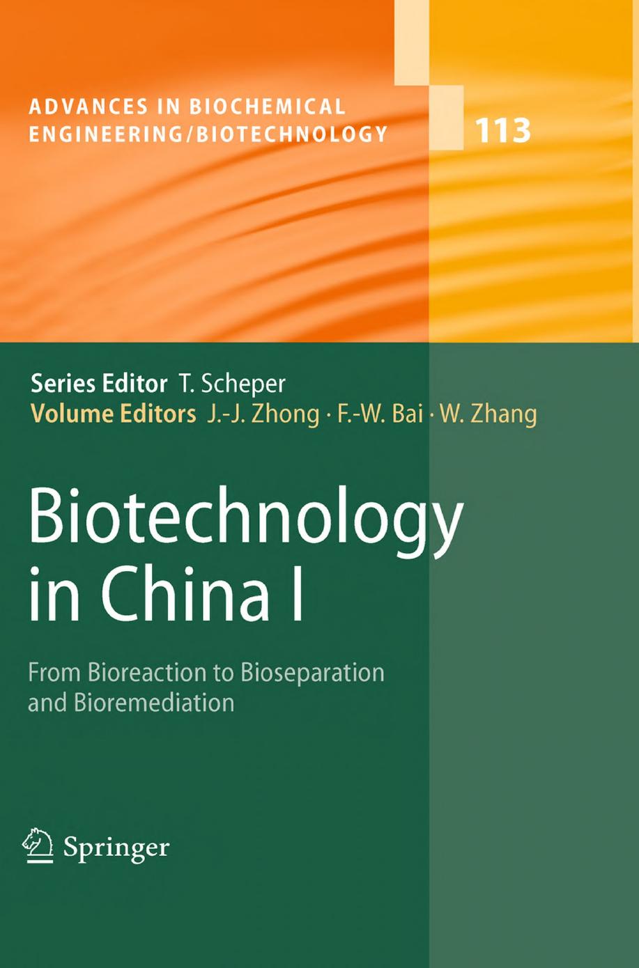 113. Biotechnology in China I by From From Bioreaction to Bioseparation & Bioremediation (2009)