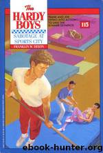 115 Sabotage at Sports City by Franklin W. Dixon