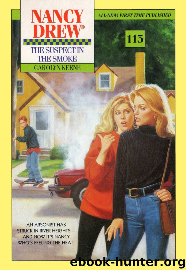 115 The Suspect in the Smoke by Carolyn Keene