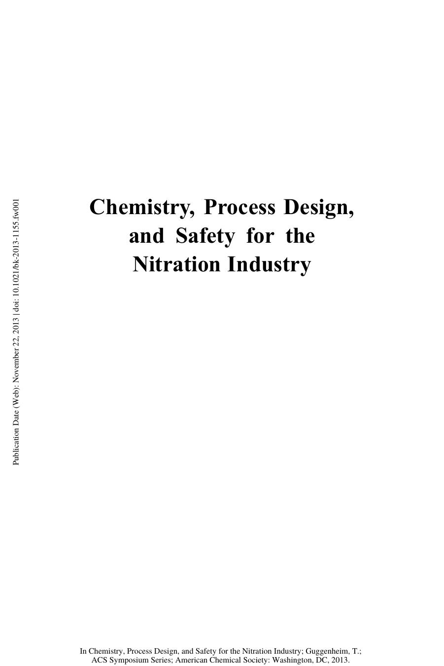 1155. Chemistry, Process Design, and Safety for the Nitration Industry (2013) by Unknown