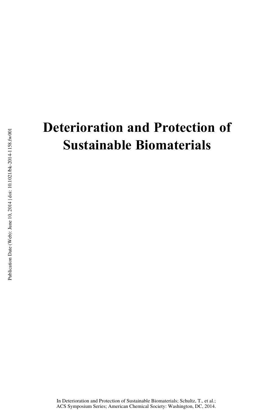 1158. Deterioration and Protection of Sustainable Biomaterials (2014) by Unknown