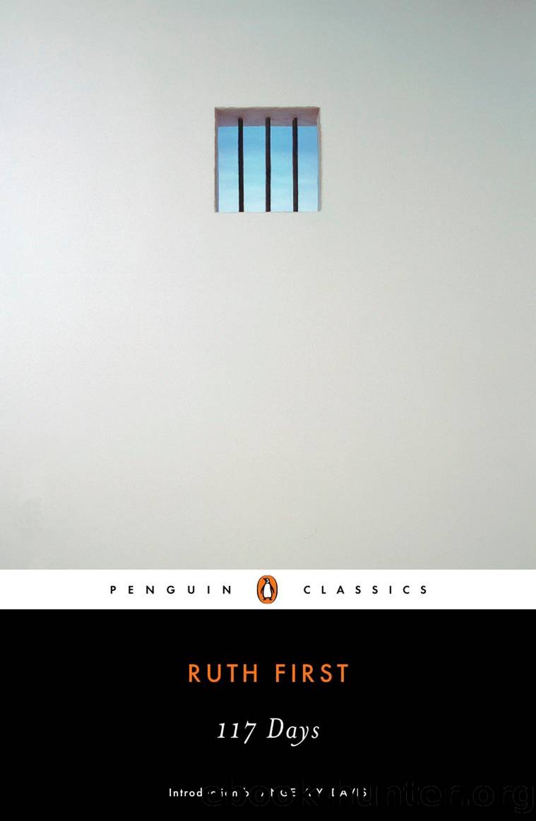 117 Days by Ruth First