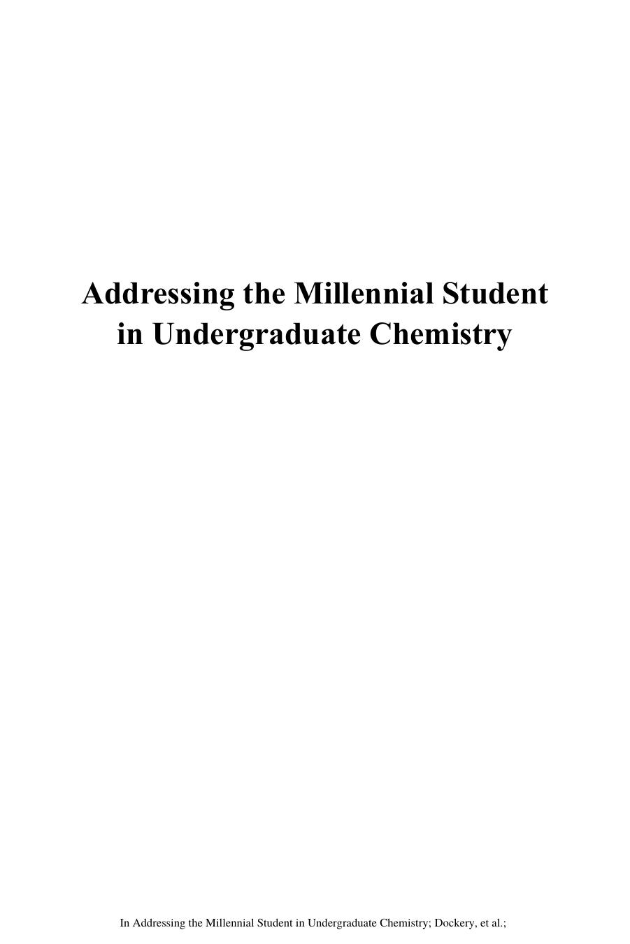 1180. Addressing the Millennial Student in Undergraduate Chemistry (2014) by Unknown