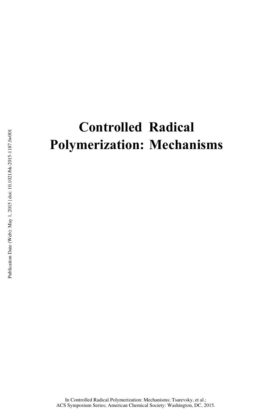 1187. Controlled Radical Polymerization by Mechanisms (2015)