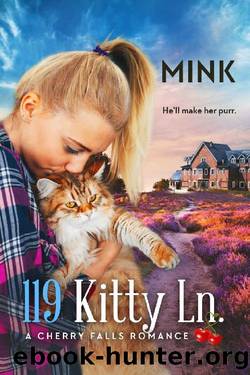 119 Kitty Lane: A Cherry Falls Romance Book 3 by MINK