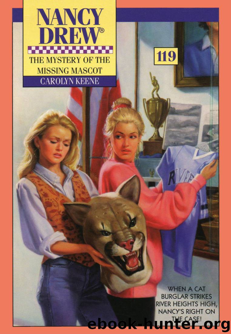 119 The Mystery of the Missing Mascot by Carolyn Keene