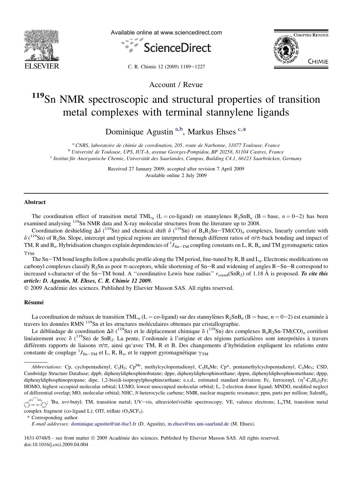 119Sn NMR spectroscopic and structural properties of transition metal complexes with terminal stannylene ligands by Dominique Agustin; Markus Ehses