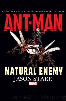 12 Ant-Man Natural Enemy by Jason Starr